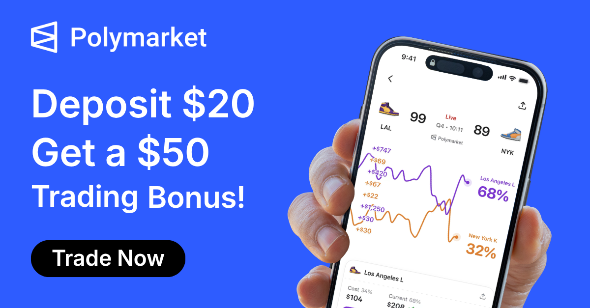 Polymarket — Deposit $20, get a $50 trading bonus with code WINPREDITCS.